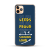 We Are Leeds // Leeds United Phone Case